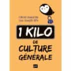1 Kilo De Culture Generale