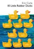 Portada del Libro 10 Little Rubber Ducks