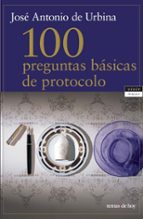 Portada del Libro 100 Preguntas Basicas De Protocolo