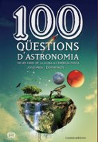 Portada del Libro 100 Questions D Astronomia