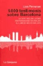 Portada del Libro 1000 Testimonis Sobre Barcelona