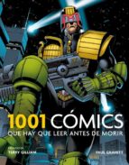 Portada del Libro 1001 Comics Que Hay Que Leer: Antes De Morir