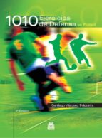 Portada del Libro 1010 Ejercicios De Defensa Futbol