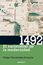 Portada del Libro 1492: El Nacimiento De La Modernidad