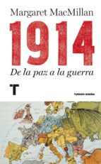 Portada del Libro 1914: De La Paz A La Guerra