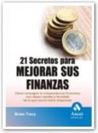 Portada del Libro 21 Secretos Para Mejorar Sus Finanzas