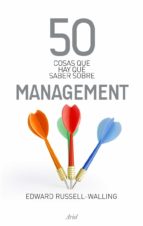 Portada del Libro 50 Cosas Que Hay Que Saber Sobre Management