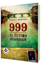 999: El Ultimo Guardian