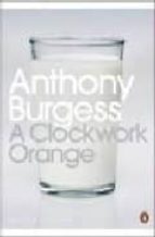 Portada del Libro A Clockwork Orange