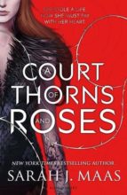 Portada del Libro A Court Of Thorns And Roses