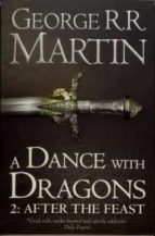 A Dance With Dragons : After The Feast