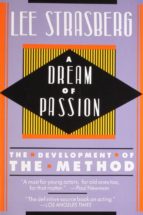 Portada del Libro A Dream Of Passion: The Development Of The Method