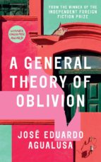 Portada del Libro A General Theory Of Oblivion