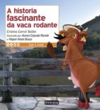 Portada del Libro A Historia Fascinante Da Vaca Rodante