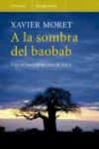 Portada del Libro A La Sombra Del Baobab