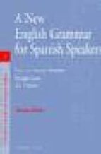 Portada del Libro A New English Grammar For Spanish Speakers