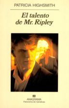 Portada del Libro A Pleno Sol El Talento De Ripley