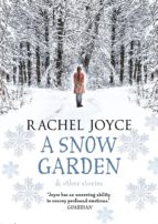 Portada del Libro A Snow Garden And Other Stories
