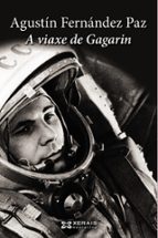 Portada del Libro A Viaxe De Gagarin
