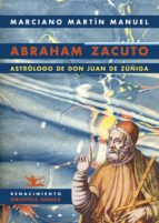 Portada del Libro Abraham Zacuto, Astrologo De Don Juan De Zuñiga