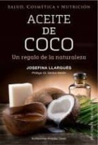 Portada del Libro Aceite De Coco: Un Regalo De La Naturaleza