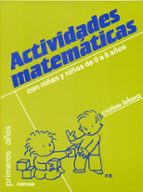 Portada del Libro Actividades Matematicas Con Niños De 0 A 6 Años