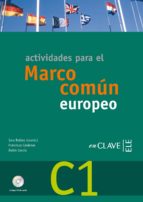 Portada del Libro Actividades Para El Marco Comun Europeo C1 + Cd
