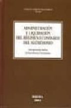 Portada del Libro Administracion Y Liquidacion Del Regimen Economico Del Matrimonio : Interpretacion Basica, Jurisprudenica, Formularios