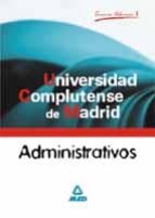 Administrativos Universidad Complutense De Madrid: Temario