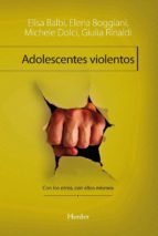 Portada del Libro Adolescentes Violentos: Con Los Otros, Con Ellos Mismos
