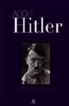 Portada del Libro Adolf Hitler: Una Vida En Imagenes