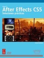 Portada del Libro After Effects Cs5: Soluciones Practicas