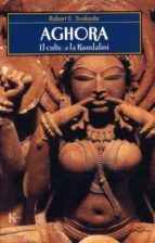 Portada del Libro Aghora: El Culto A La Kundalini