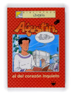 Portada del Libro Agustin, El Del Corazon Inquieto