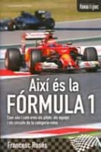 Portada del Libro Aixi Es La Fórmula 1
