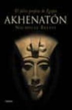 Portada del Libro Akhenaton: El Falso Profeta De Egipto