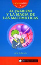 Portada del Libro Al-jwarizmi Y La Magia De Las Matematicas