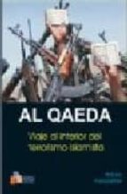 Portada del Libro Al Qaeda: Viaje Al Interior Del Terrorismo Islamista