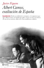 Portada del Libro Albert Camus, Exaltacion De España