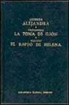 Portada del Libro Alejandra; La Toma De Ilion; El Rapto De Helena