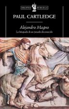 Alejandro Magno: La Busqueda De Un Pasado Desconocido