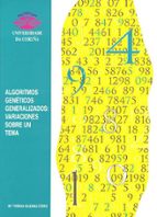 Portada del Libro Algoritmos Geneticos Generalizados: Variaciones Sobre Un Tema