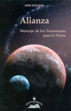 Portada del Libro Alianza: Mensajes De Los Venusianos Para La Tierra