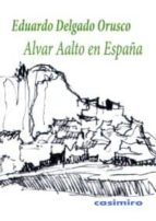 Portada del Libro Alvar Aalto En España
