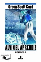 Portada del Libro Alvin Maker 3: Alvin El Aprendiz