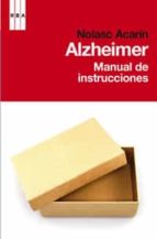 Alzheimer: Manual De Instrucciones