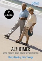 Portada del Libro Alzheimer: Vivir Cuando Dos Y Dos Ya No Son Cuatro
