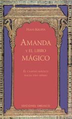 Portada del Libro Amanda Y El Libro Magico: El Camino Magico Hacia Uno Mismo