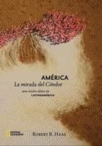 Portada del Libro America: La Mirada Del Condor