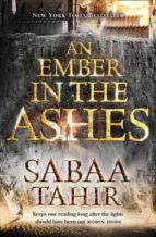 Portada del Libro An Ember In The Ashes 1 - An Ember In The Ashes